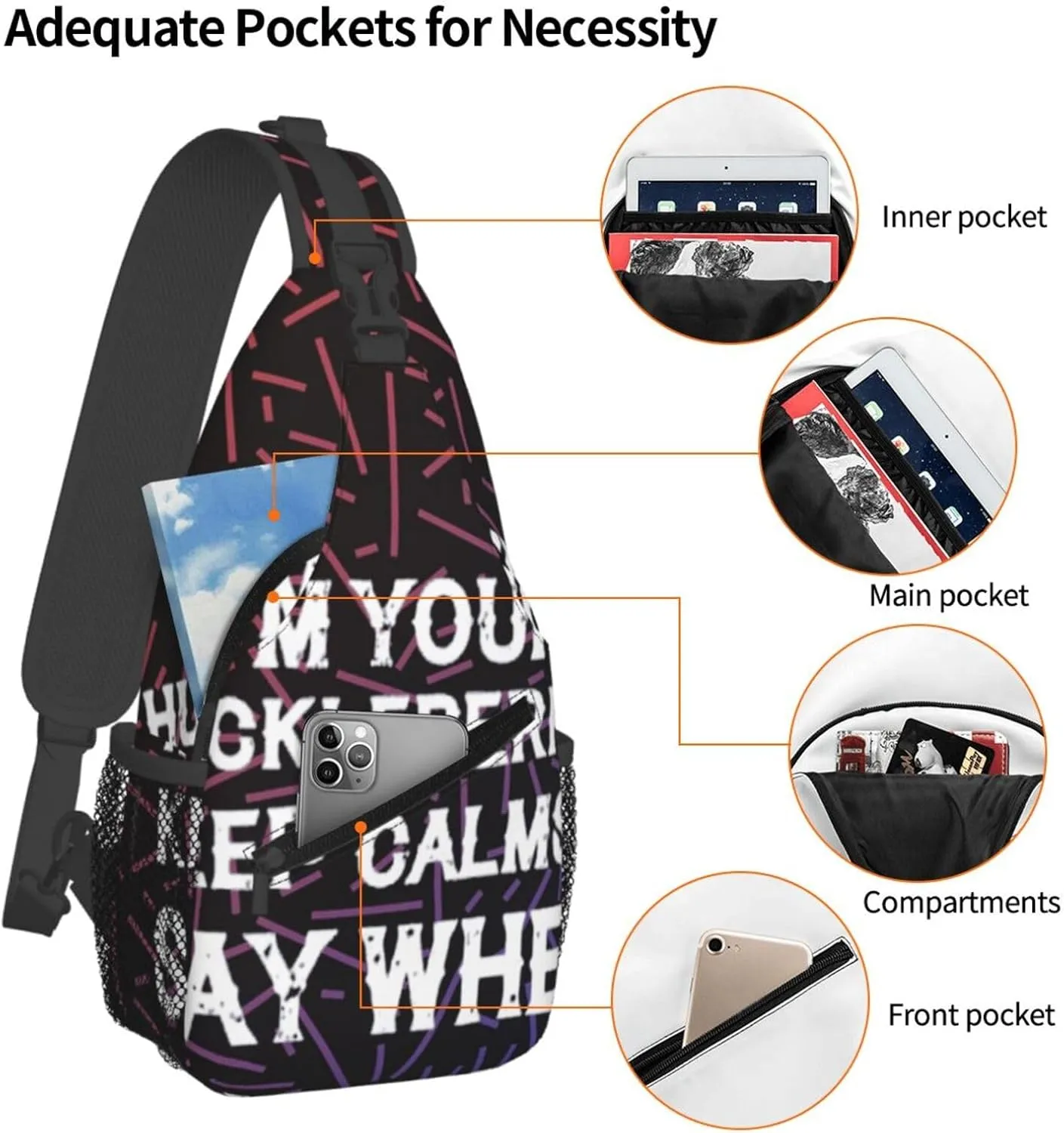 I'M Your Huckleberrys Keep Calms And Say When Crossbody For Men Women Sling Chest Bag Shoulder Bag Lightweight One Strap Backpack Multipurpose Travel Hiking Daypack