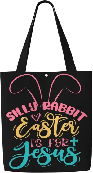 Silly Rabbit Easter Is For Jesus Canvas Totes Bag Shoulder Bags Shopping Crossbody Travel Handbag 13.8 X 15.4 inch